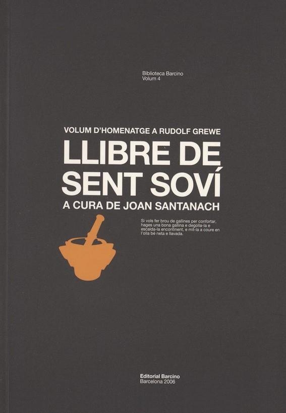 LLIBRE DE SENT SOVI (BIBL. BARCINO VOL.4) | 9788472267213 | SANTANACH, JOAN | Llibreria La Gralla | Llibreria online de Granollers