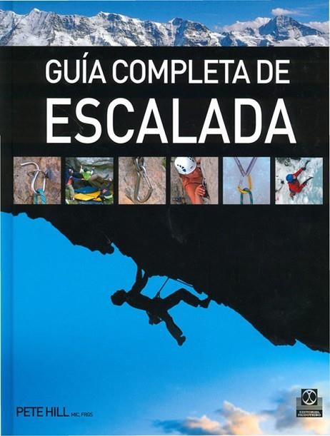 GUIA COMPLETA DE ESCALADA | 9788480191289 | HILL, PETE | Llibreria La Gralla | Llibreria online de Granollers