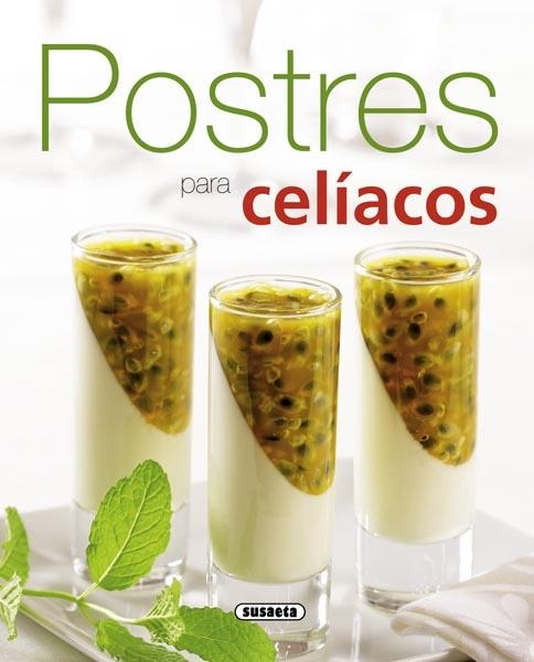 POSTRES PARA CELÍACOS (EL RINCÓN DEL PALADAR) | 9788467717006 | SUSAETA, EQUIPO | Llibreria La Gralla | Llibreria online de Granollers