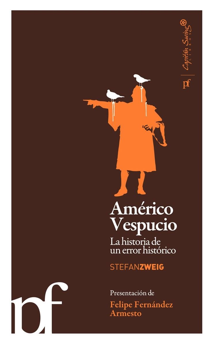 AMERICO VESPUCIO. LA HISTORIA DE UN ERROR HISTORICO | 9788493770938 | ZWEIG, STEFAN | Llibreria La Gralla | Librería online de Granollers