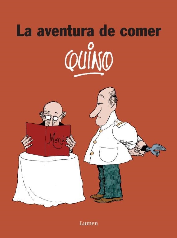 AVENTURA DE COMER, LA | 9788426416629 | QUINO | Llibreria La Gralla | Llibreria online de Granollers