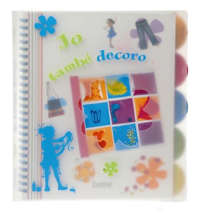 JO TAMBE DECORO | 9788498252910 | Llibreria La Gralla | Librería online de Granollers