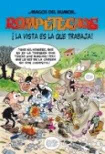 MAGOS DEL HUMOR 115. ROMPETECHOS. LA VISTA ES LA QUE TRABAJA | 9788466631518 | IBAÑEZ, F. | Llibreria La Gralla | Llibreria online de Granollers