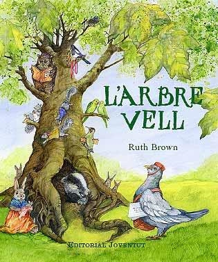 ARBRE VELL, L' | 9788426136299 | BROWN, RUTH | Llibreria La Gralla | Llibreria online de Granollers