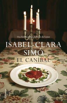 CANIBAL, EL | 9788466407854 | SIMO, ISABEL CLARA | Llibreria La Gralla | Llibreria online de Granollers