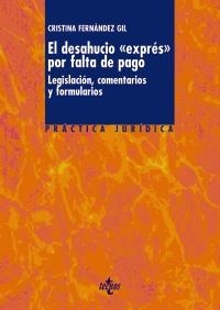 DESAHUCIO EXPRÉS POR FALTA DE PAGO, EL | 9788430955046 | FERNÁNDEZ GIL, CRISTINA | Llibreria La Gralla | Llibreria online de Granollers