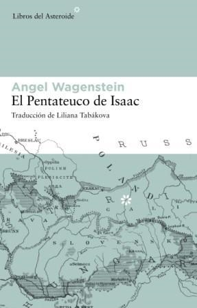 PENTATEUCO DE ISAAC, EL | 9788493591465 | WAGENSTEIN, ANGEL (1922- ) | Llibreria La Gralla | Llibreria online de Granollers