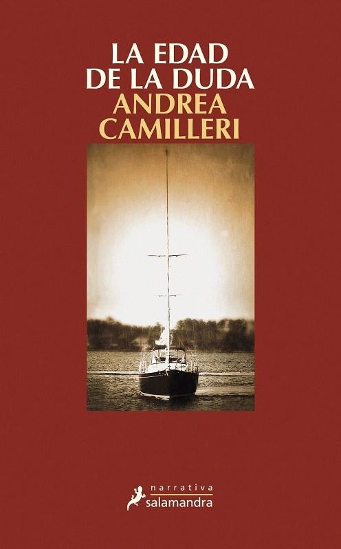 EDAD DE LA DUDA, LA | 9788498384598 | CAMILLERI, ANDREA | Llibreria La Gralla | Librería online de Granollers