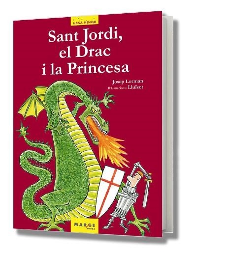 SANT JORDI EL DRAC I LA PRINCESA (URSA MINOR) | 9788486684747 | LORMAN, JOSEP | Llibreria La Gralla | Llibreria online de Granollers