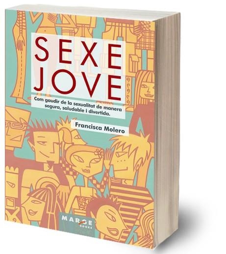 SEXE JOVE | 9788486684952 | MOLERO, FRANCISCA | Llibreria La Gralla | Llibreria online de Granollers