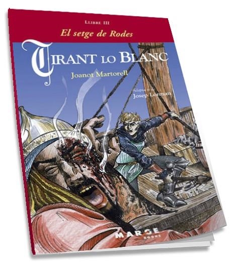 TIRANT LO BLANC 3. EL SETGE DE RODES | 9788492442195 | MARTORELL, JOANOT | Llibreria La Gralla | Llibreria online de Granollers