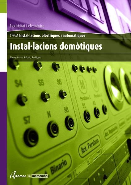 INSTAL.LACIONS DOMOTIQUES | 9788496334915 | CASA, MIQUEL | Llibreria La Gralla | Librería online de Granollers