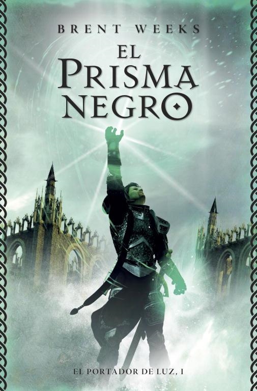 PRISMA NEGRO (EL PORTADOR DE LUZ 1), EL | 9788401352744 | WEEKS, BRENT | Llibreria La Gralla | Llibreria online de Granollers