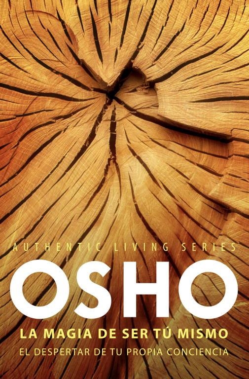 MAGIA DE SER TÚ MISMO, LA | 9788425347825 | OSHO | Llibreria La Gralla | Librería online de Granollers