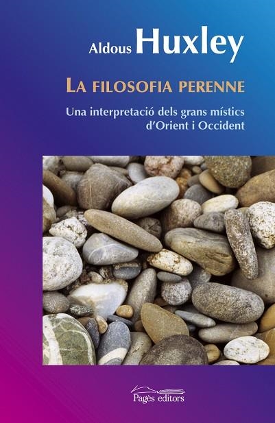 FILOSOFIA PERENNE, LA | 9788497796897 | HUXLEY, ALDUS | Llibreria La Gralla | Llibreria online de Granollers