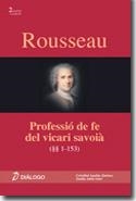 ROUSSEAU PROFESSIÓ DE FE DEL VICARI SAVOIÀ. PARÀGRAFS 1-153 | 9788496976450 | AGUILAR JIMÉNEZ, CRISTÓBAL; AÑÓN SOLER, EMILIO | Llibreria La Gralla | Llibreria online de Granollers