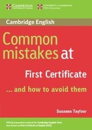 COMMON MISTAKES AT FIRST CERTIFICATE AND HOW TO AVOID THEM | 9780521520621 | TAYFOOR, SUSANNE | Llibreria La Gralla | Llibreria online de Granollers