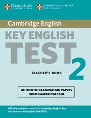 CAMBRIDGE KEY ENGLISH TEST 2 TEACHER'S BOOK | 9780521528146 | CAMBRIDGE ESOL | Llibreria La Gralla | Llibreria online de Granollers