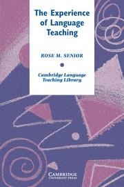 EXPERIENCE OF LANGUAGE TEACHING, THE | 9780521612319 | SENIOR, ROSE M. | Llibreria La Gralla | Llibreria online de Granollers