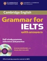 CAMBRIDGE GRAMMAR FOR IELTS WITH ANSWERS | 9780521604628 | HOPKINS, DIANA / CULLEN, PAULINE | Llibreria La Gralla | Llibreria online de Granollers