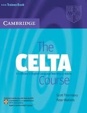 CELTA COURSE, THE. TRAINEE BOOK | 9780521692069 | THORNBURY, SCOTT; WATKINS, PETER | Llibreria La Gralla | Librería online de Granollers