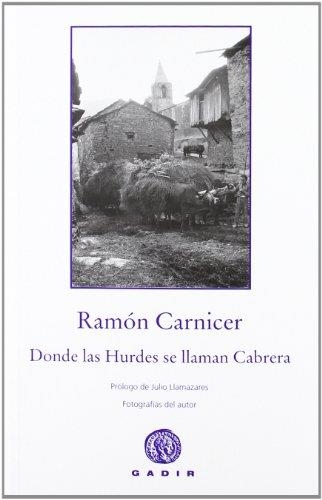 DONDE LAS HURDES SE LLAMAN CABRERA | 9788496974982 | CARNICER, RAMÓN | Llibreria La Gralla | Llibreria online de Granollers