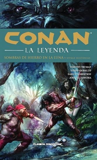 CONAN LA LEYENDA 10 | 9788468479750 | TRUMAN, TIMOTHY / GIORELLO, TOMAS / ROBERTSON, DARICK | Llibreria La Gralla | Llibreria online de Granollers