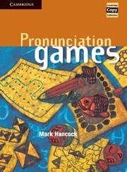 PRONUNCIATION GAMES | 9780521467353 | HANCOCK, MARK | Llibreria La Gralla | Llibreria online de Granollers