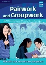 PAIRWORK AND GROUPWORK | 9780521716338 | LEVY, MEREDITH / MURGATROYD, NICHOLAS | Llibreria La Gralla | Llibreria online de Granollers