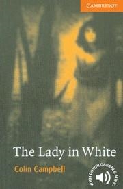 LADY IN WHITE, THE (4 INTERMEDIATE ) + AUDIO DOWNLOAD | 9780521666206 | CAMPBELL, COLIN | Llibreria La Gralla | Llibreria online de Granollers