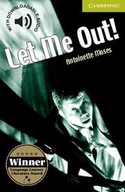 LET ME OUT! (STARTER/BEGINNER)  + AUDIO DOWNLOAD | 9780521683296 | Llibreria La Gralla | Llibreria online de Granollers