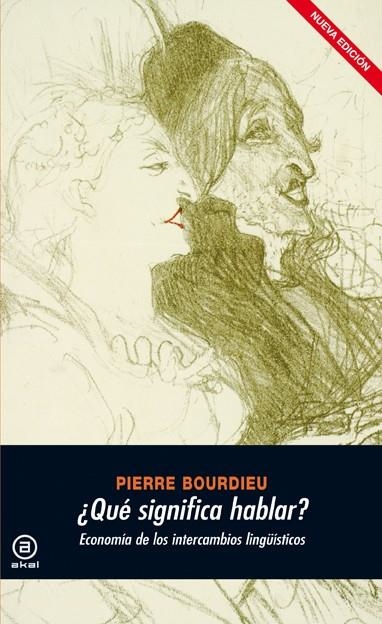 QUE SIGNIFICA HABLAR | 9788446029502 | BOURDIEU, PIERRE | Llibreria La Gralla | Llibreria online de Granollers