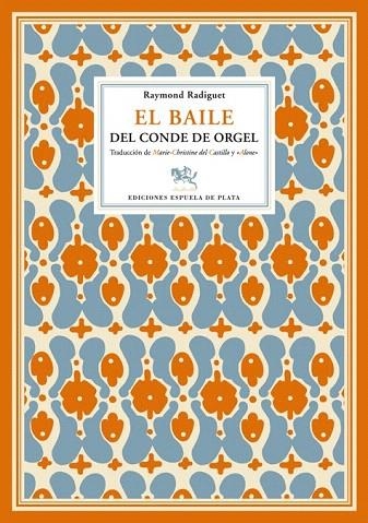 BAILE DEL CORONEL DE ORGEL, EL | 9788496133686 | RADIGUER, RAYMOND | Llibreria La Gralla | Llibreria online de Granollers