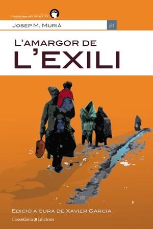 AMARGOR DE L'EXILI, L' | 9788415456315 | MURIÀ I ROMANÍ, JOSEP M. | Llibreria La Gralla | Llibreria online de Granollers