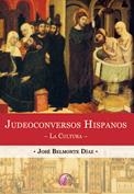 JUDEOCONVERSOS HISPANOS. LA CULTURA | 9788492629299 | BELMONTE DIAS, JOSE | Llibreria La Gralla | Llibreria online de Granollers