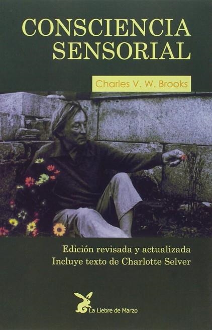 CONSCIENCIA SENSORIAL | 9788487403248 | BROOKS, CHARLES V. W. | Llibreria La Gralla | Llibreria online de Granollers