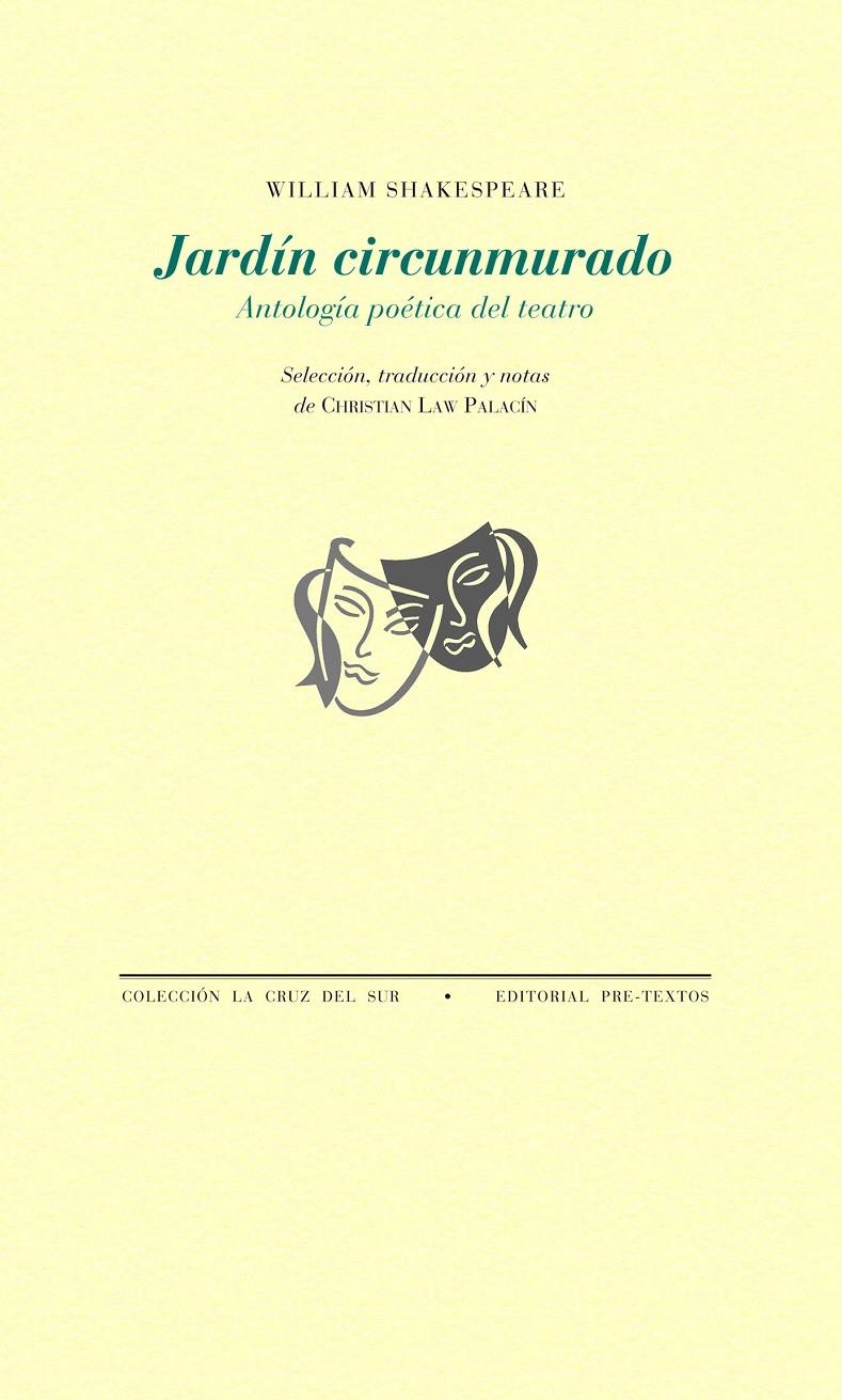 JARDÍN CIRCUNMURADO.ANTOLOGÍA POÉTICA DEL TEATRO (LA CRUZ DEL SUR,195) | 9788415297857 | SHAKESPEARE, WILLIAM | Llibreria La Gralla | Llibreria online de Granollers