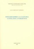 ESTUDIS SOBRE LA CULTURA CATALANA A SARDENYA (BF XLIII) | 9788472836037 | ARMANGUE I HERRERO, JOAN | Llibreria La Gralla | Llibreria online de Granollers