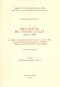 DIPLOMATARI DE L'ORIENT CATALA 1301 1409 (FACSIMIL) | 9788472836129 | RUBIO I LLUCH, ANTONI | Llibreria La Gralla | Llibreria online de Granollers