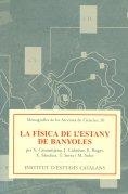 FISICA DE L'ESTANY DE BANYOLES, LA | 9788492583492 | VV.AA | Llibreria La Gralla | Llibreria online de Granollers