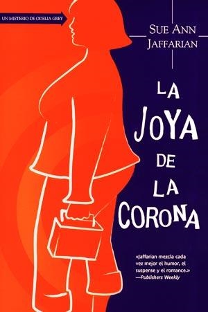 JOYA DE LA CORONA, LA | 9788498007213 | SAFFARIAN, SUE ANN | Llibreria La Gralla | Llibreria online de Granollers