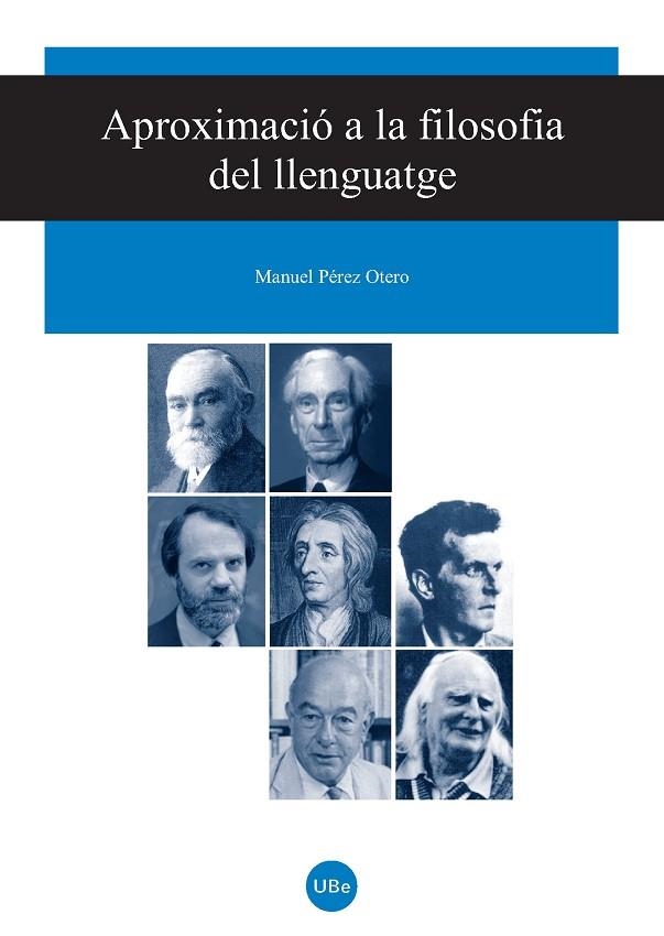 APROXIMACIO A LA FILOSOFIA DEL LLENGUATGE | 9788447532636 | PEREZ OTERO, MANUEL (1964- ) | Llibreria La Gralla | Llibreria online de Granollers