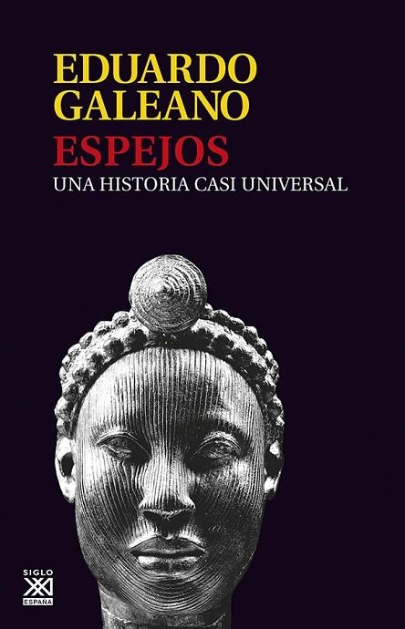 ESPEJOS. UNA HISTORIA CASI UNIVERSAL | 9788432313141 | GALEANO, EDUARDO | Llibreria La Gralla | Librería online de Granollers
