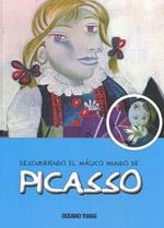 DESCUBRIENDO EL MÁGICO MUNDO DE PICASSO | 9786074004090 | JORDÀ, MARIA J. | Llibreria La Gralla | Llibreria online de Granollers