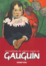 DESCUBRIENDO EL MÁGICO MUNDO DE GAUGUIN | 9786074002669 | JORDÀ, MARIA J. | Llibreria La Gralla | Librería online de Granollers