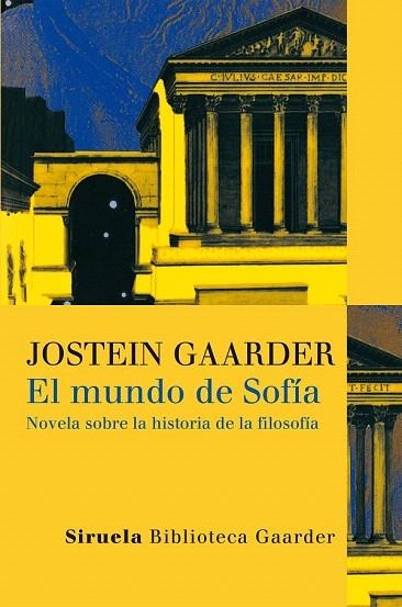 MUNDO DE SOFIA, EL (LAS TRES EDADES, 1) (TELA) | 9788498411706 | GAARDER, JOSTEIN | Llibreria La Gralla | Librería online de Granollers