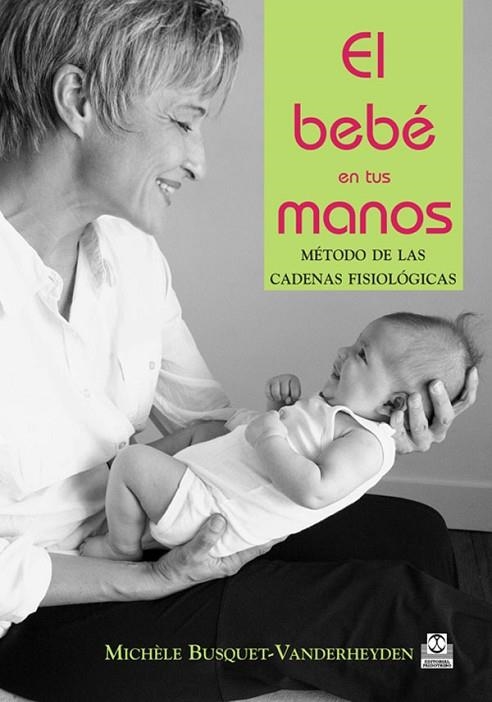 BEBE EN TUS MANOS, EL | 9788480197236 | BUSQUET VANDERHEYDEN, MICHELE | Llibreria La Gralla | Llibreria online de Granollers