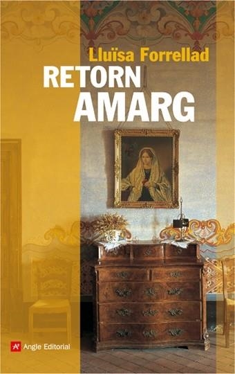 RETORN AMARG (NARRATIVES, 40) | 9788496970328 | FORRELLAD, LLUISA | Llibreria La Gralla | Llibreria online de Granollers