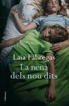 NENA DELS NOU DITS, LA | 9788466409261 | FABREGAS, LAIA | Llibreria La Gralla | Llibreria online de Granollers