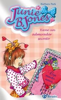 JUNIE B JONES TIENE UN ADMIRADOR SECRETO (JUNIE B JONES 5) | 9788421696477 | PARK, BARBARA | Llibreria La Gralla | Llibreria online de Granollers